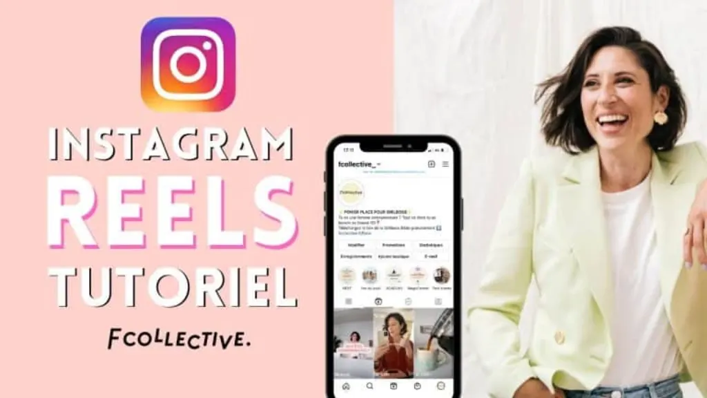 comment faire un reel instagram